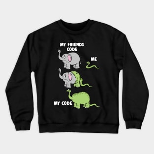 My Friends Code And Me Snake Eating Elephant Crewneck Sweatshirt